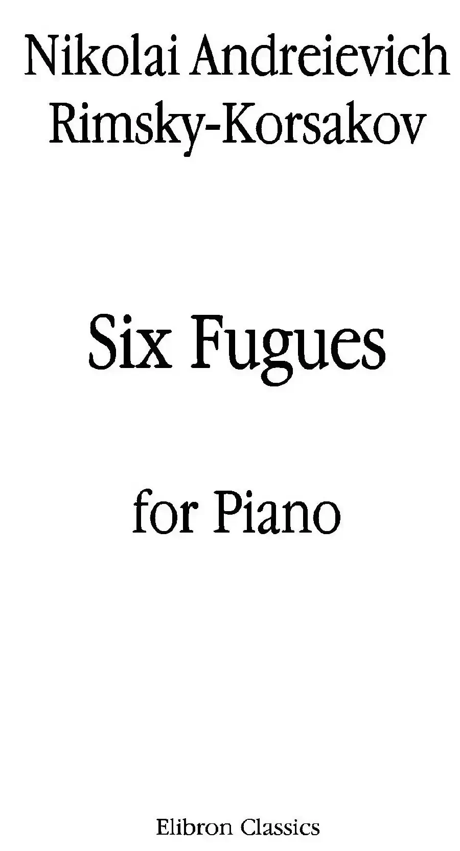 Six Fugues Op.17(6首赋格·Ⅴ)