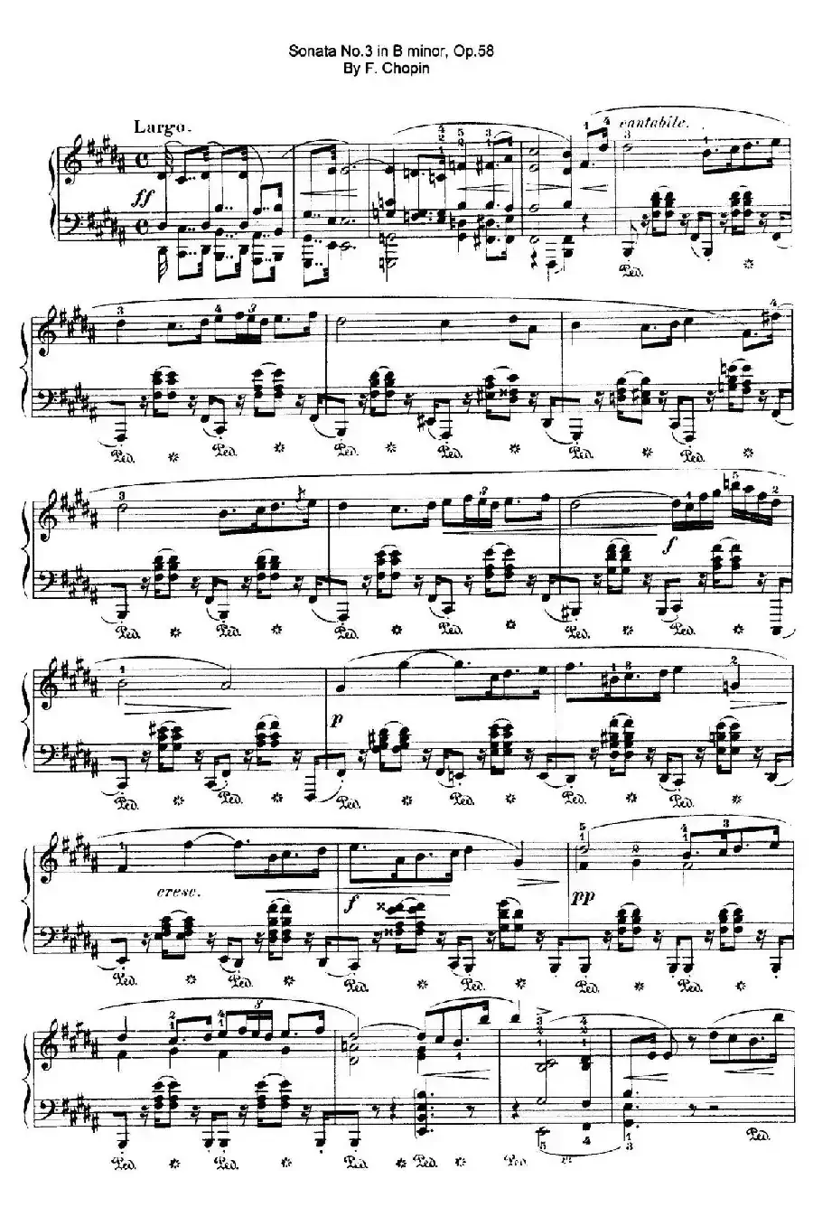 Piano Sonata No.3 in b Minor Op.58(b小调第三钢琴奏鸣曲·第三乐章)
